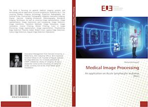 Medical Image Processing - Kayyali - Books -  - 9786138400462 - 