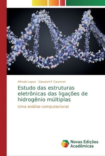 Cover for Lopez · Estudo das estruturas eletrônicas (Bok) (2018)