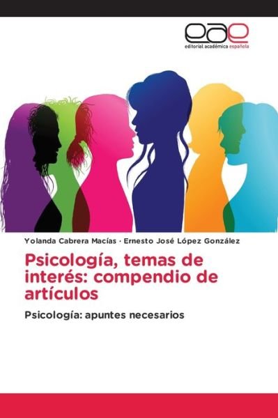 Cover for Yolanda Cabrera Macias · Psicologia, temas de interes (Pocketbok) (2021)