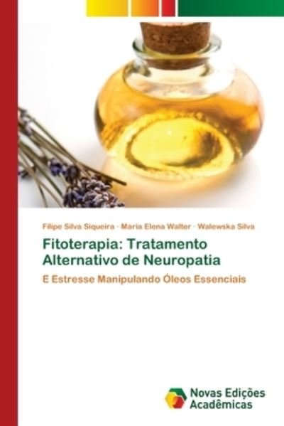 Cover for Siqueira · Fitoterapia: Tratamento Altern (Bog) (2020)