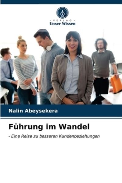 Cover for Nalin Abeysekera · Fuhrung im Wandel (Paperback Bog) (2021)
