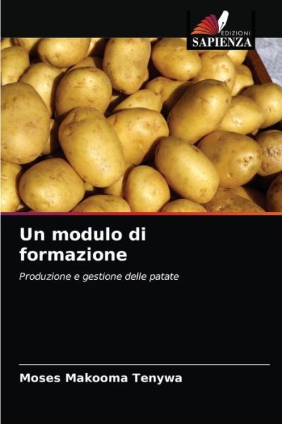 Cover for Moses Makooma Tenywa · Un modulo di formazione (Paperback Book) (2021)