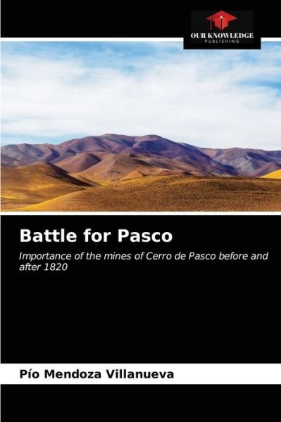 Cover for Pio Mendoza Villanueva · Battle for Pasco (Paperback Book) (2021)