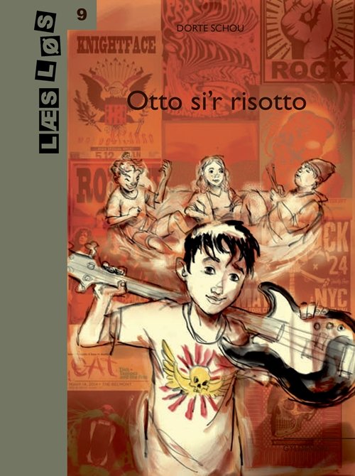 Cover for Dorte Schou · Læs løs 9: Otto si'r risotto (Bound Book) [1. Painos] (2017)