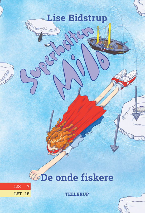 Cover for Lise Bidstrup · Superhelten Milo, 3: Superhelten Milo #3: De onde fiskere (Innbunden bok) [1. utgave] (2021)