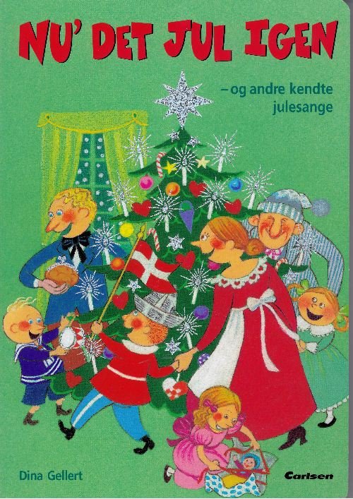 Cover for Dina Gellert · Nu' det jul igen - og andre kendte julesange (Sewn Spine Book) [1. Painos] (2001)