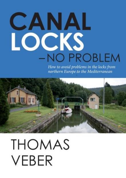 Cover for Thomas Veber · Canal Locks - No Problem (Paperback Book) [1st edition] (2015)