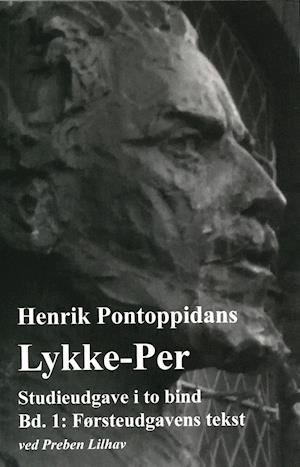 Cover for Pontoppidan / Preben Lilhan · Henrik Pontoppidans Lykke-Per (Sewn Spine Book) [1st edition] (2021)