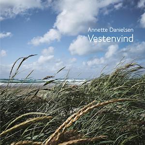 Cover for Annette Danielsen · Vestenvind (Sewn Spine Book) [1st edition] (2020)