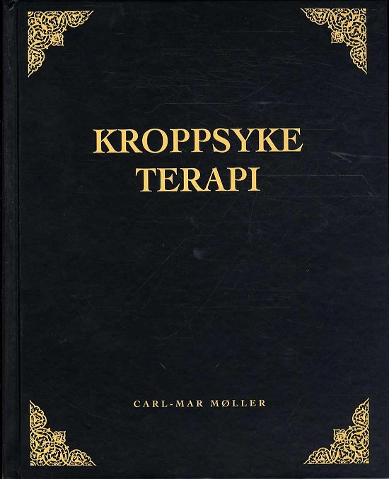 Cover for Carl-Mar Møller · Kroppsyke Terapi (Indbundet Bog) [1. udgave] [Indbundet] (2014)