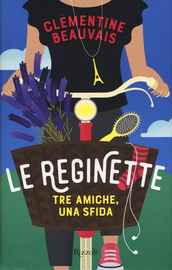 Cover for Clementine Beauvais · Le Reginette. Tre Amiche, Una Sfida (Book)