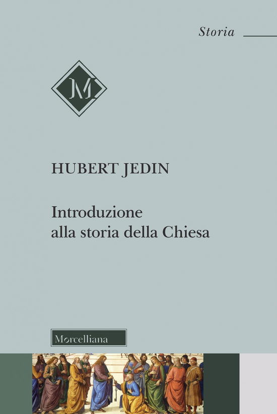 Cover for Hubert Jedin · Introduzione Alla Storia Della Chiesa. Nuova Ediz. (Book)