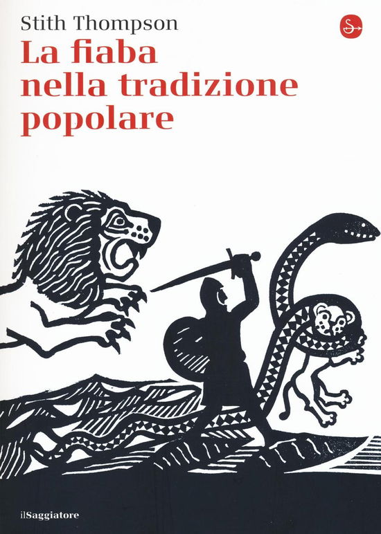 Cover for Stith Thompson · La Fiaba Nella Tradizione Popolare (Book)