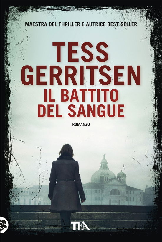 Cover for Tess Gerritsen · Il Battito Del Sangue (Book)