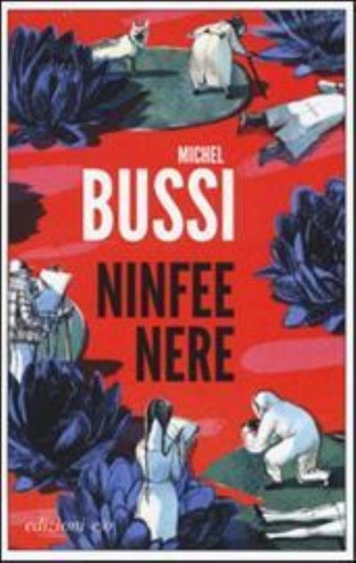 Cover for Michel Bussi · Ninfee Nere (Bok) (2016)