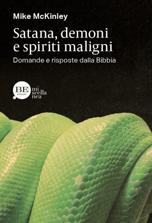 Cover for Mike Mckinley · Satana, Demoni E Spiriti Maligni. Domande E Risposte Dalla Bibbia (Book)