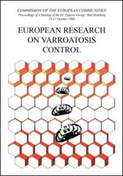 R Cavalloro · European Research on Varroatosis Control (Hardcover bog) (1988)