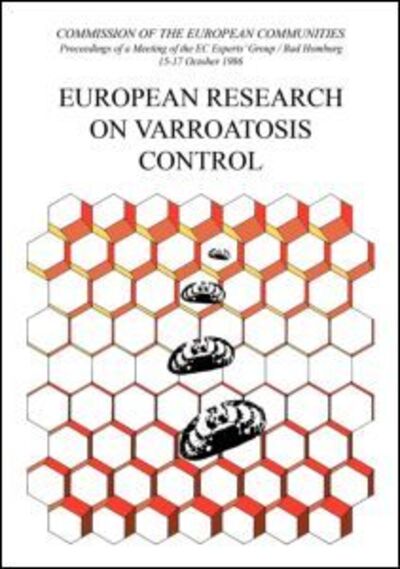 Cover for R Cavalloro · European Research on Varroatosis Control (Hardcover Book) (1988)