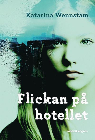 Cover for Katarina Wennstam · Flickan på hotellet (Paperback Book) (2018)