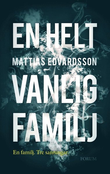 Cover for Mattias Edvardsson · Lundasviten: En helt vanlig familj (ePUB) (2018)