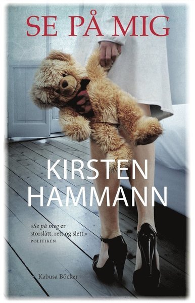Cover for Kirsten Hammann · Se på mig (Gebundesens Buch) (2012)