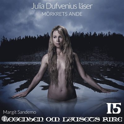Cover for Margit Sandemo · Legenden om ljusets rike: Mörkrets ande (Lydbog (MP3)) (2020)