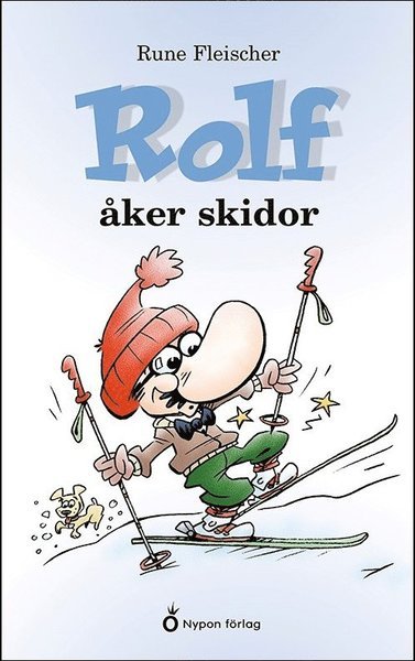 Cover for Rune Fleischer · Rolf: Rolf åker skidor (Innbunden bok) (2021)