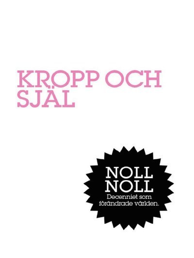 Cover for Klas Ekman · Kropp &amp; Själ : Själv är bäst (ePUB) (2012)