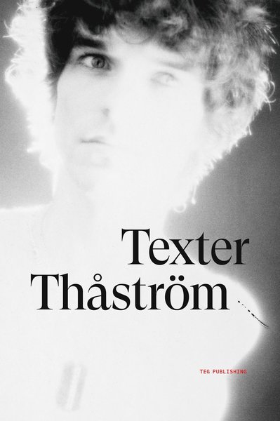 Cover for Thåström · Texter (Hardcover Book) (2019)