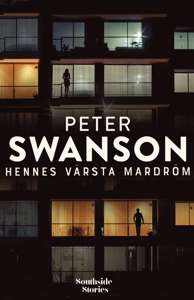 Hennes värsta mardröm - Peter Swanson - Books - Southside Stories - 9789188725462 - October 28, 2019
