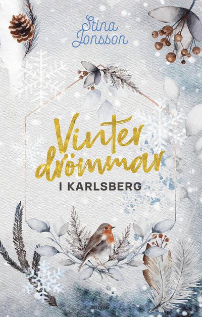 Cover for Stina Jonsson · Vinterdrömmar i Karlsberg (Paperback Book) (2024)