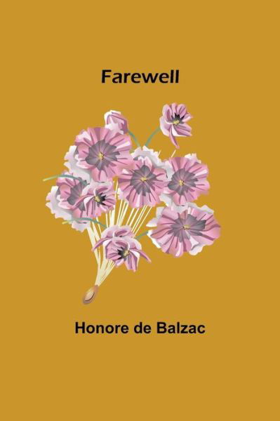 Cover for Honore De Balzac · Farewell (Paperback Bog) (2021)