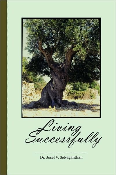 Cover for V S Josef · Living Successfully: Nil (Paperback Book) (2010)