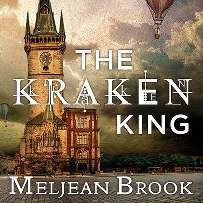 Cover for Meljean Brook · The Kraken King Lib/E (CD) (2015)