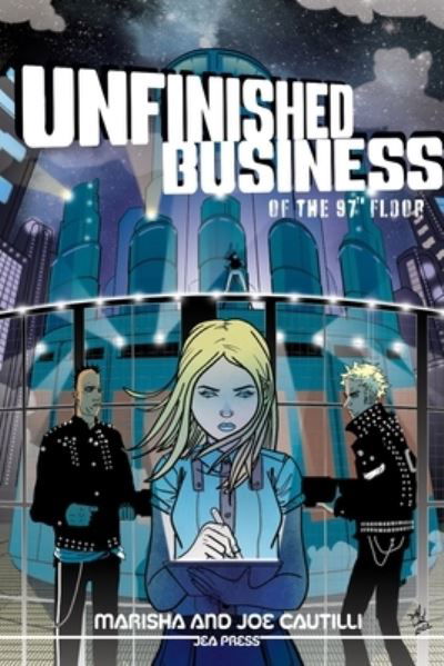 Cover for Cautilli Marisha Cautilli · Unfinished Business of the 97th Floor (Pocketbok) (2022)