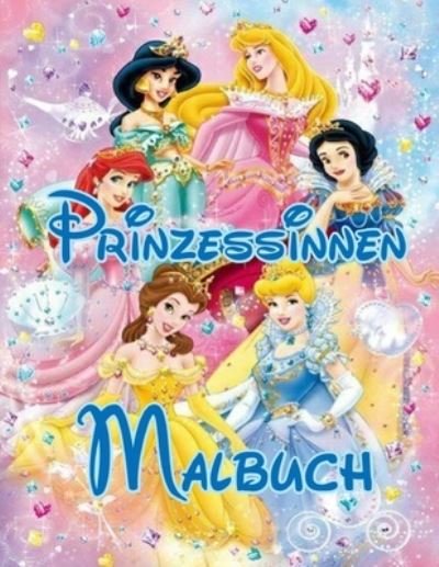 Cover for Nicole · Prinzessinnen Malbuch: Tolles Malbuch fur Kinder mit einer erstaunlichen Charaktersammlung von hoher Qualitat (Pocketbok) (2021)