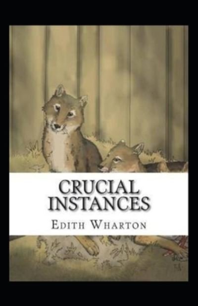 Cover for Edith Wharton · Crucial Instances (Pocketbok) (2021)
