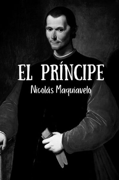 Cover for Nicolas Maquiavelo · El principe (Taschenbuch) (2021)