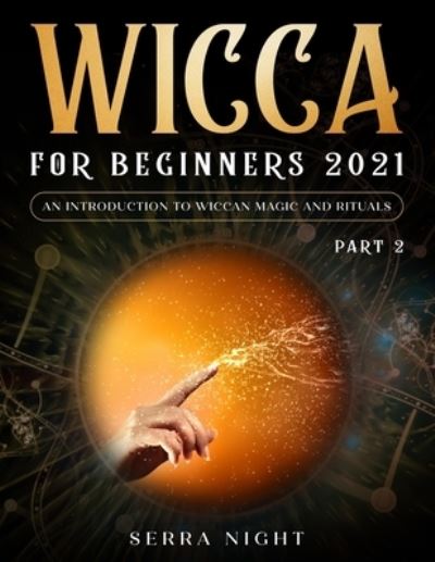 Cover for Serra Night · Wicca For Beginners 2021 (Paperback Book) (2021)