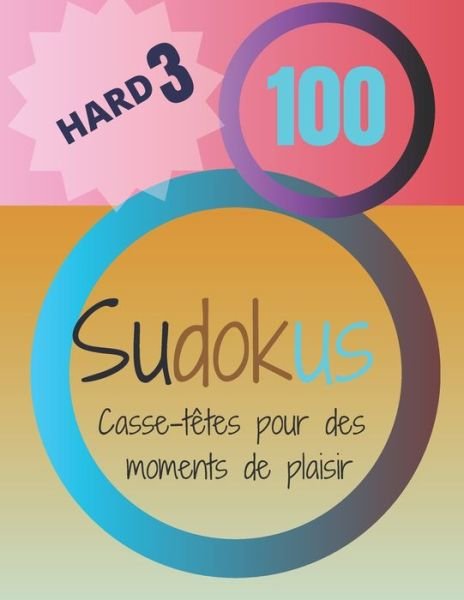Cover for Jeuxkateny Publishing · 100 Sudokus (Paperback Bog) (2020)