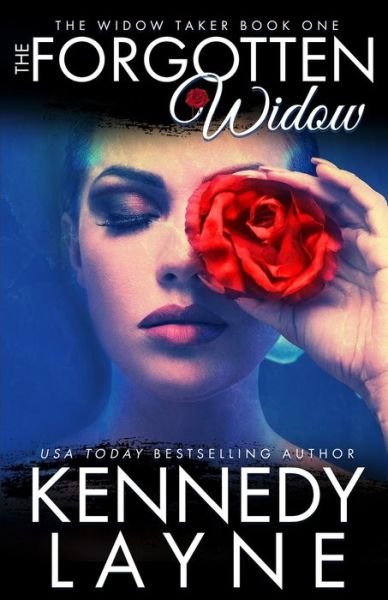 Cover for Kennedy Layne · The Forgotten Widow (Pocketbok) (2020)