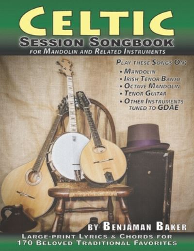 Cover for Benjaman Baker · Celtic Session Songbook for Mandolin and Related Instruments (Paperback Book) (2020)