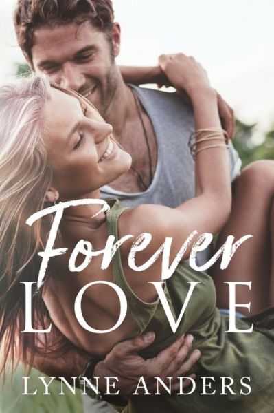 Cover for Lynne Anders · Forever Love (Paperback Book) (2021)