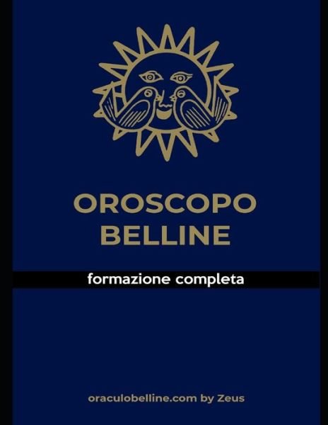 Cover for Zeus Belline · Oroscopo Belline (Taschenbuch) (2021)