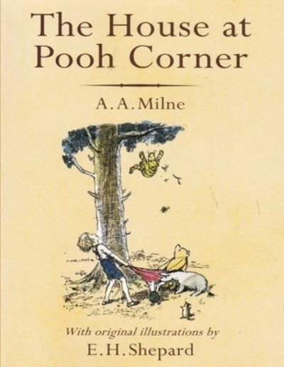 Cover for A a Milne · The House At Pooh Corner (Paperback Book) (2021)