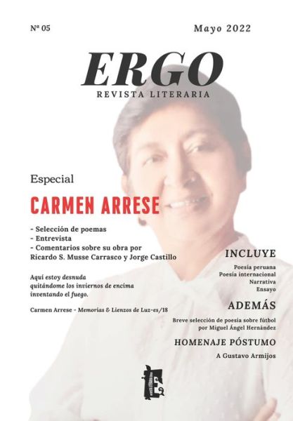 Revista Literaria ERGO #05 Carmen Arrese - Movimiento Cultural I Ergo - Böcker - Independently Published - 9798828560462 - 17 maj 2022