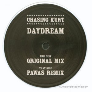 Cover for Chasing Kurt · Daydream (Incl Pawas Remix) (12&quot;) (2011)