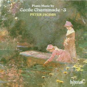 Cover for Peter Jacobs · Chaminade Piano Music  Vol. 3 (CD) (1996)