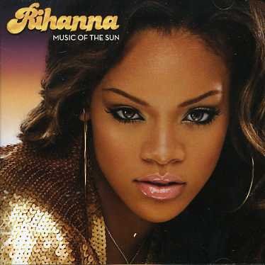 Cover for Rihanna · Music Of The Sun (CD) (1990)