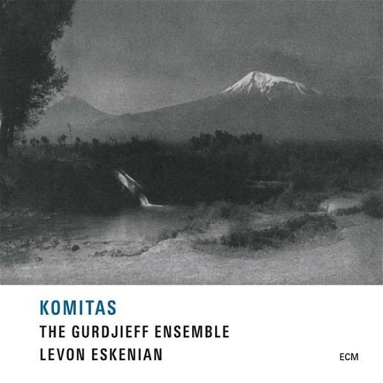 Cover for Gurdjieff Ensemble &amp; Levon Eskenian · Komitas (CD) (2015)